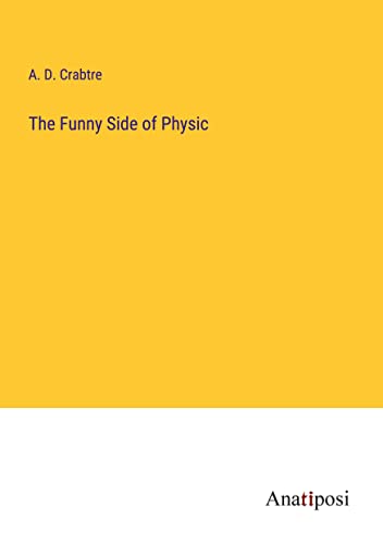 Stock image for The Funny Side of Physic for sale by Ria Christie Collections