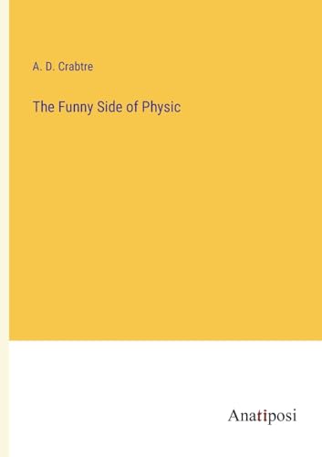 Stock image for The Funny Side of Physic for sale by PBShop.store US