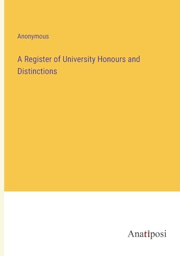 Beispielbild fr A Register of University Honours and Distinctions zum Verkauf von medimops