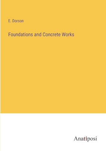 9783382158347: Foundations and Concrete Works