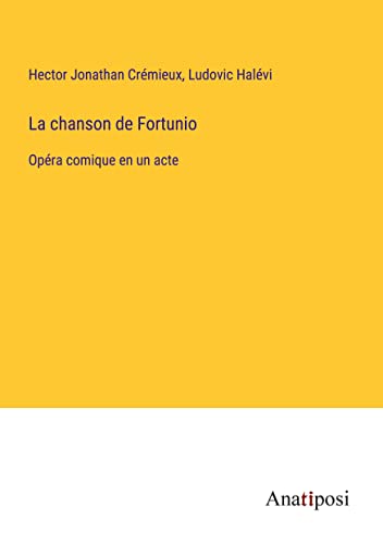 Beispielbild fr La chanson de Fortunio : Opra comique en un acte zum Verkauf von Buchpark