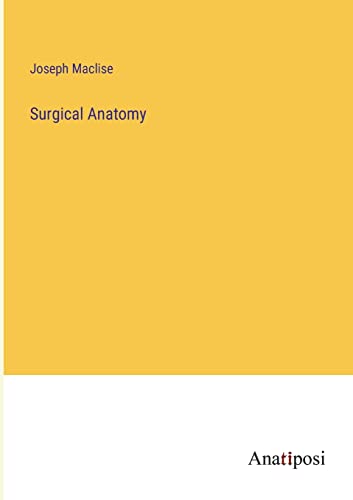 Imagen de archivo de Surgical Anatomy a la venta por PBShop.store US