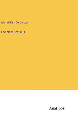 9783382305895: The New Cratylus