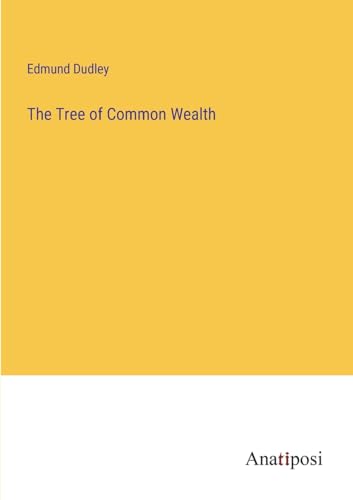 9783382309060: The Tree of Common Wealth