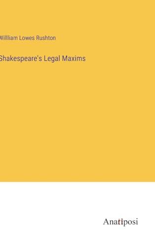 Stock image for Shakespeare's Legal Maxims for sale by PBShop.store US