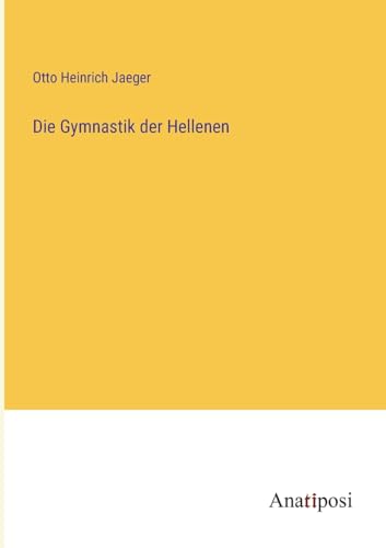 Stock image for Gymnastik der Hellenen for sale by PBShop.store US