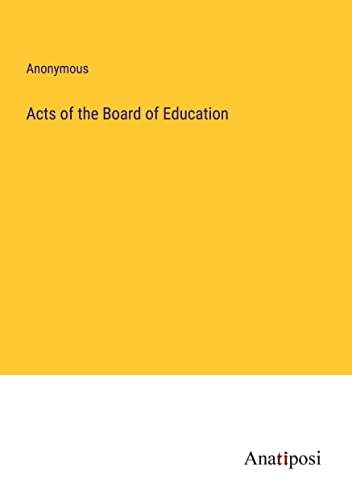 Stock image for Acts of the Board of Education for sale by PBShop.store US
