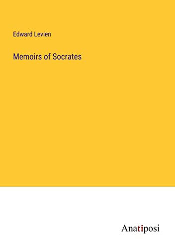 Beispielbild fr Memoirs of Socrates zum Verkauf von California Books