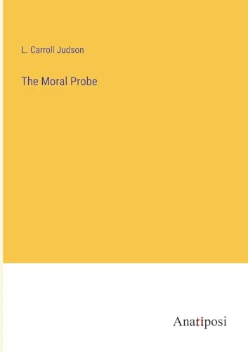 Stock image for The Moral Probe for sale by PBShop.store US