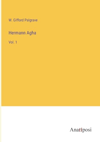 9783382809843: Hermann Agha: Vol. 1