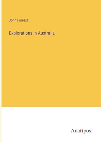 Beispielbild fr Explorations in Australia (Paperback) zum Verkauf von Grand Eagle Retail