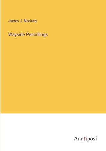 9783382829988: Wayside Pencillings