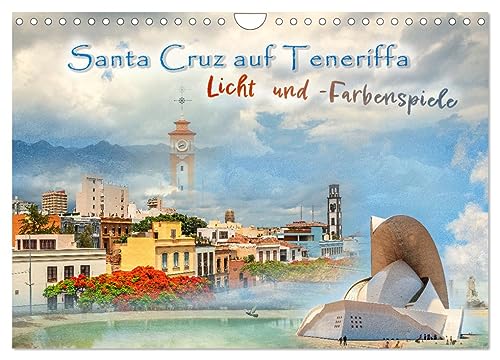 Stock image for Santa Cruz auf Teneriffa - Licht und Farbenspiele (Wandkalender 2025 DIN A4 quer), CALVENDO Monatskalender : Ein Flirt um Sonne und Wolken. Ein Wandel der Sinne und Reize! for sale by AHA-BUCH GmbH