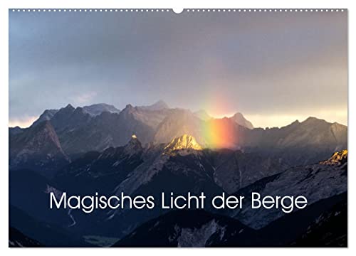 Stock image for Magisches Licht der Berge (Wandkalender 2025 DIN A2 quer), CALVENDO Monatskalender : Einzigartige Momente des Lichts festgehalten in hochwertigen Fotografien. for sale by AHA-BUCH GmbH