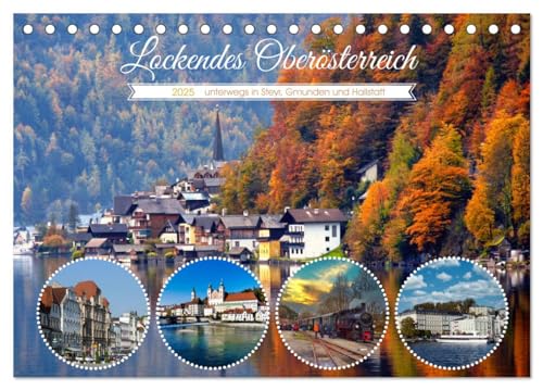 Stock image for Lockendes Obersterreich (Tischkalender 2025 DIN A5 quer), CALVENDO Monatskalender : Attraktive Highlights in Obersterreich for sale by AHA-BUCH GmbH