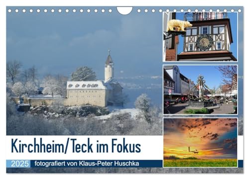 Stock image for Kirchheim/Teck im Fokus (Wandkalender 2025 DIN A4 quer), CALVENDO Monatskalender : Ein Rundgang durch die Stadt an der Teck for sale by AHA-BUCH GmbH