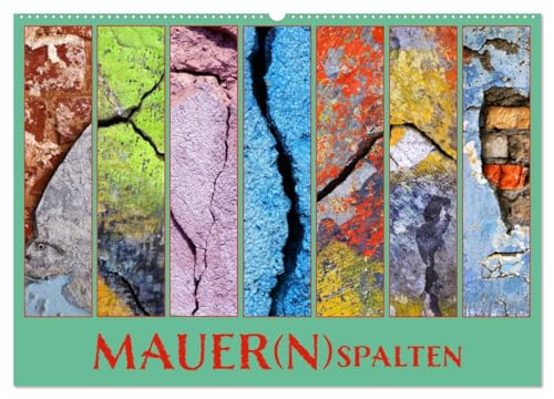 Beispielbild fr MAUER(N)spalten (Wandkalender 2025 DIN A2 quer), CALVENDO Monatskalender : Fotokunst, die abstrakt farbige Mauerspalten in Szene setzt zum Verkauf von AHA-BUCH GmbH