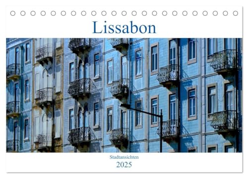 Beispielbild fr Lissabon Stadtansichten 2025 (Tischkalender 2025 DIN A5 quer), CALVENDO Monatskalender : Wunderschne Stadtansichten von der Stadt am Tejo zum Verkauf von AHA-BUCH GmbH