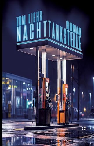 Stock image for Nachttankstelle for sale by GreatBookPrices