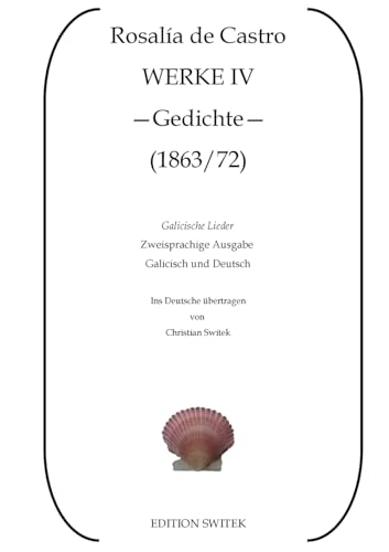 9783384070708: Galicische Lieder - Cantares Gallegos: Zweisprachige Ausgabe Galicisch und Deutsch
