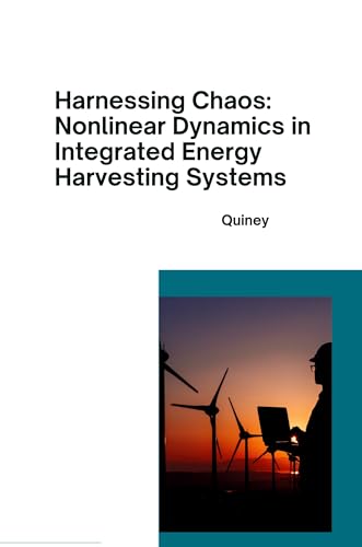 Immagine dell'editore per Harnessing Chaos: Nonlinear Dynamics in Integrated Energy Harvesting Systems venduto da Buchpark