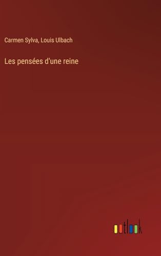 Stock image for Les penses d'une reine (French Edition) for sale by California Books