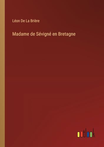 Stock image for Madame de Svign en Bretagne for sale by California Books