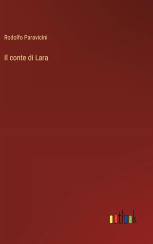 Stock image for Il conte di Lara (Italian Edition) for sale by California Books