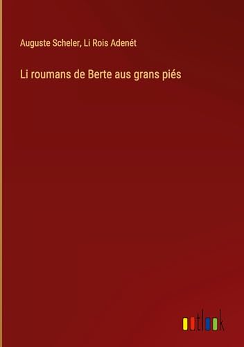 Stock image for Li roumans de Berte aus grans pi s for sale by GreatBookPricesUK