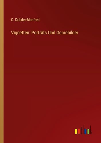 Imagen de archivo de Vignetten: Portrts Und Genrebilder a la venta por BuchWeltWeit Ludwig Meier e.K.