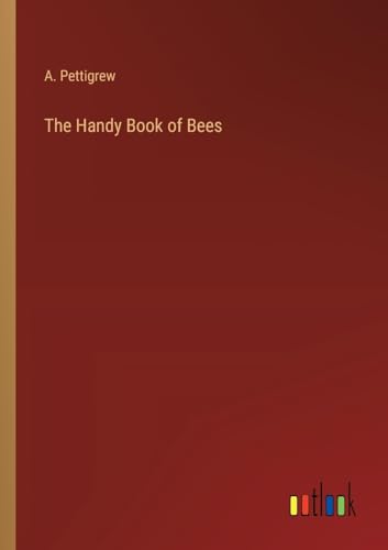 9783385226852: The Handy Book of Bees