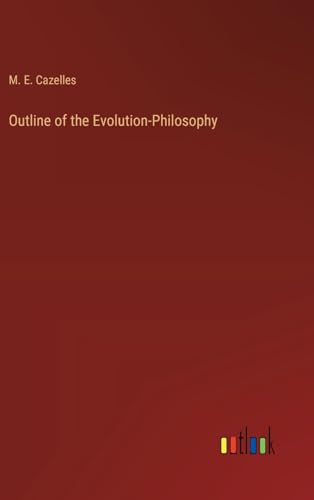 Stock image for Outline of the Evolution-Philosophy for sale by PBShop.store US