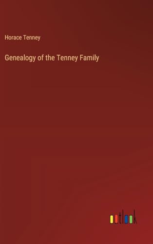 Stock image for Genealogy of the Tenney Family for sale by California Books