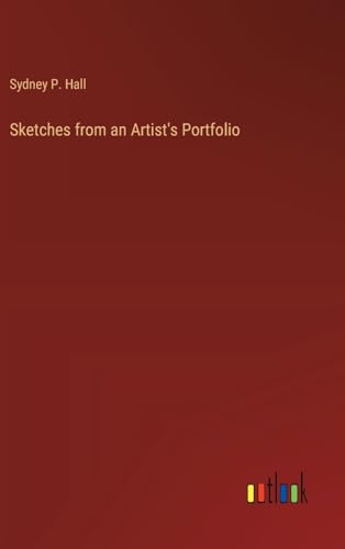 Stock image for Sketches from an Artist's Portfolio for sale by California Books