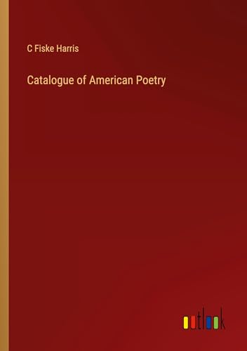 9783385301368: Catalogue of American Poetry