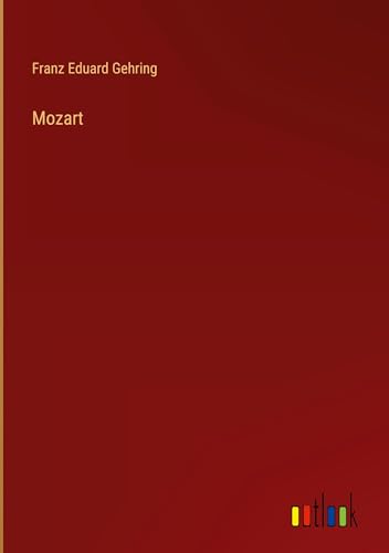 Beispielbild fr Mozart zum Verkauf von BuchWeltWeit Ludwig Meier e.K.