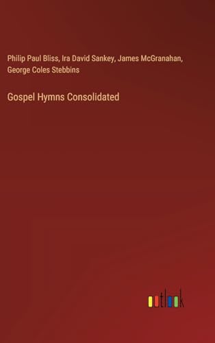Stock image for Gospel Hymns Consolidated for sale by ALLBOOKS1