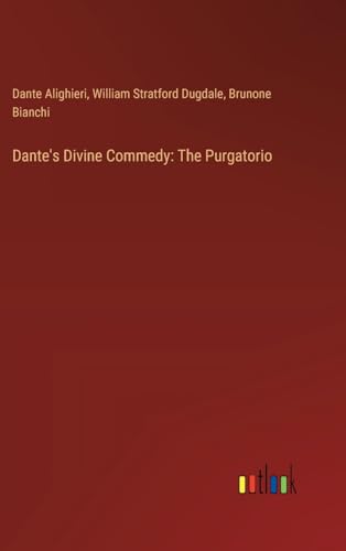 Stock image for Dante's Divine Commedy: The Purgatorio for sale by California Books