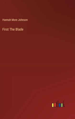 Stock image for First The Blade for sale by California Books