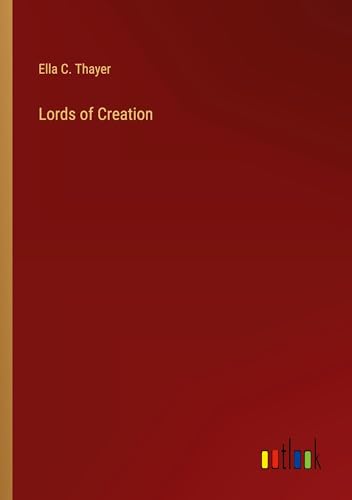 Beispielbild fr Lords of Creation zum Verkauf von California Books