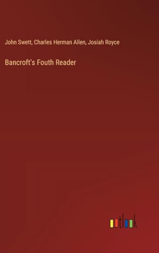 Stock image for Bancroft's Fouth Reader for sale by California Books
