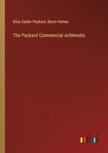 Stock image for The Packard Commercial Arithmetic for sale by California Books