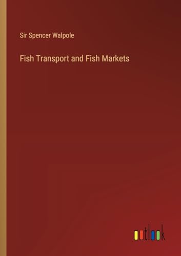 Stock image for Fish Transport and Fish Markets (Paperback) for sale by Grand Eagle Retail