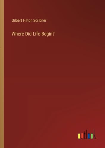 Stock image for Where Did Life Begin? for sale by California Books