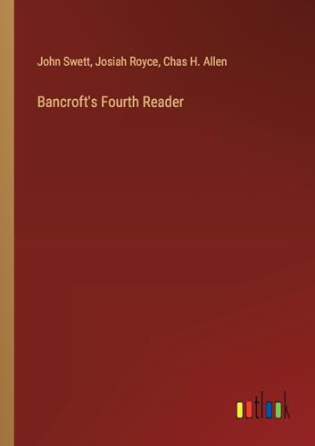 Imagen de archivo de Bancroft's Fourth Reader a la venta por California Books