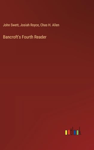 Imagen de archivo de Bancroft's Fourth Reader a la venta por California Books