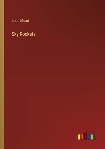 Stock image for Sky Rockets for sale by California Books