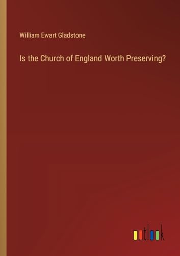 Imagen de archivo de Is the Church of England Worth Preserving? a la venta por GreatBookPrices