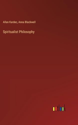 Stock image for Spiritualist Philosophy for sale by California Books