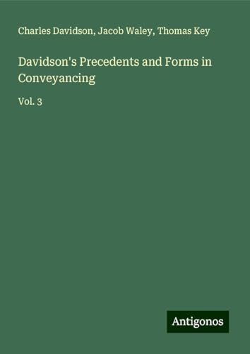 9783386295253: Davidson's Precedents and Forms in Conveyancing: Vol. 3